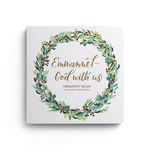 Emmanuel  God with Us: Ornament Book with Advent Devotionals [Board book] DaySpring