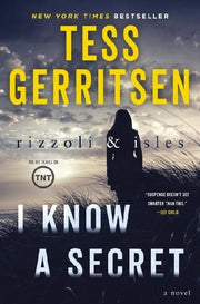 I Know a Secret: A Rizzoli & Isles Novel used book depot