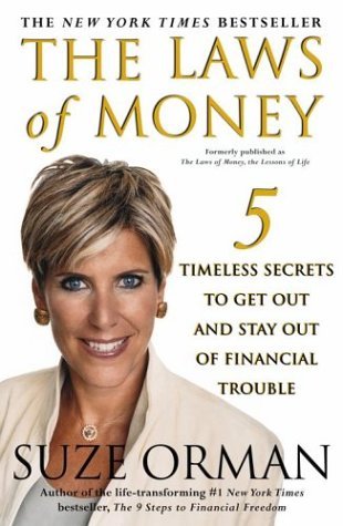 The Laws of Money: 5 Timeless Secrets to Get Out and Stay Out of Financial Trouble used book depot