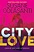 City Love City Love Series, 1 Colasanti, Susane
