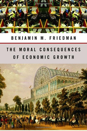 The Moral Consequences of Economic Growth used book depot