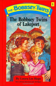 Bobbsey Twins 01: The Bobbsey Twins Of Lakeport used book depot