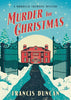 Murder for Christmas: A British Holiday Murder Mystery Mordecai Tremaine Mystery, 1 [Paperback] Duncan, Francis