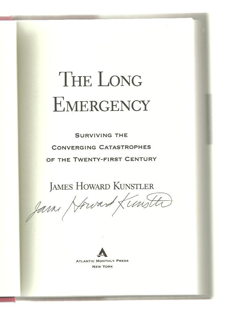 The Long Emergency: Surviving the Converging Catastrophes of the Twenty-First Century used book depot