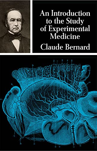 An Introduction to the Study of Experimental Medicine Dover Books on Biology [Paperback] Claude Bernard