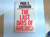 The Last Days of America Erdman, Paul Emil