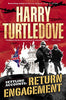 Return Engagement Settling Accounts, Book 1 [Paperback] Turtledove, Harry