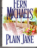 Plain Jane Michaels, Fern