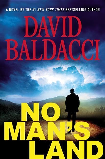 No Mans Land John Puller Series [Hardcover] Baldacci, David
