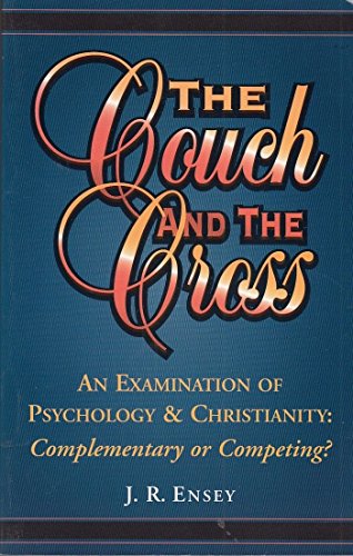 The Couch and the Cross J R Ensey