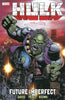 Hulk: Future Imperfect Incredible Hulk Marvel Comics Group; David, Peter; Perez, George; Keown, Dale and Smith, Tom