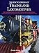 Encyclopedia of Trains and Locomotives, The Comprehensive Guide to Over 900 Steam, Diesel, and Electric Locomotives from 1825 to the Present Day [Hardcover] David Ross