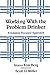 Working with the Problem Drinker: A Solution-Focused Approach