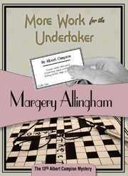 More Work for the Undertaker: Albert Campion #13 (Volume 13) used book depot