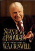 Standing on the Promises: The Autobiography of WA Criswell Criswell, W A