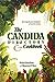 The Candida Directory: The Comprehensive Guidebook to YeastFree Living Gustafson, Helen and OShea, Maureen