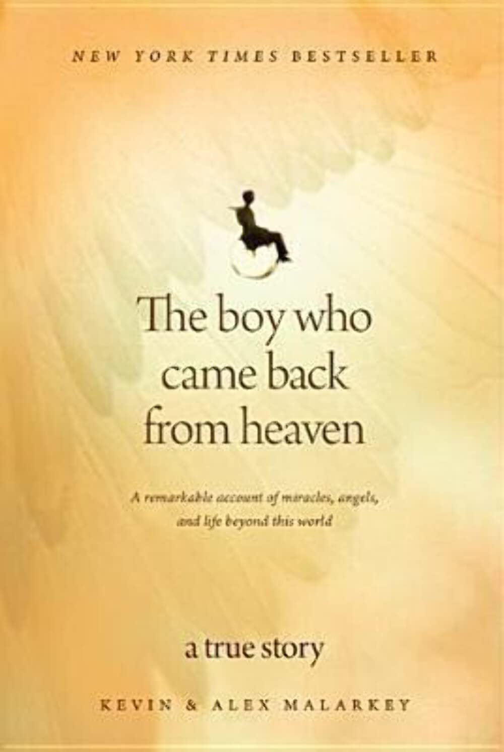 The Boy Who Came Back from Heaven: A Remarkable Account of Miracles, Angels, and Life beyond This World used book depot