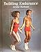 The Fit Body: Building Endurance (Time Life Series)
