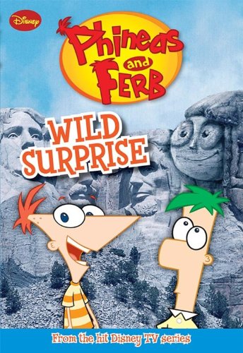 Phineas and Ferb #3: Wild Surprise (Phineas and Ferb Chapter Book, 3) used book depot