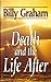 Death and the Life After [Paperback] Billy Graham