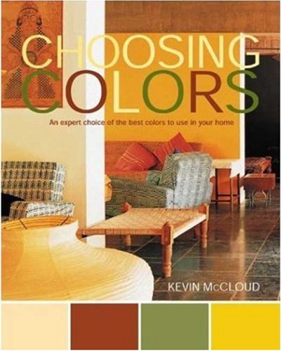 Choosing Colors: An Expert Choice of the Best Colors to Use in your Home used book depot