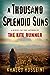 A Thousand Splendid Suns [Hardcover] Khaled Hosseini