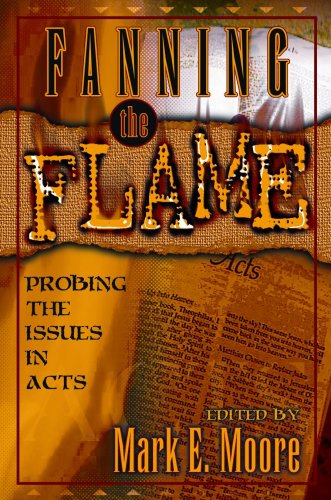 Fanning the Flame: Probing the Issues in Acts used book depot