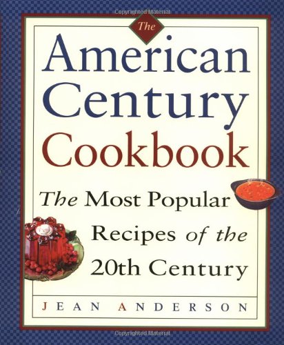The American Century Cookbook used book depot