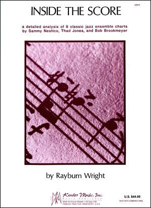 Inside the Score: A Detailed Analysis of 8 Classic Jazz Ensemble Charts by Sammy Nestico, Thad Jones, and Bob Brookmeyer used book depot