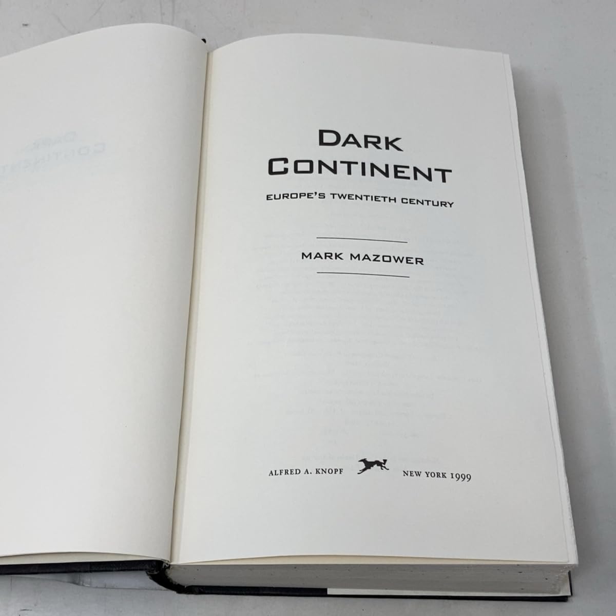 The Dark Continent: Europe's Twentieth Century (Borzoi Book) used book depot