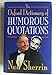 The Oxford Dictionary of Humorous Quotations