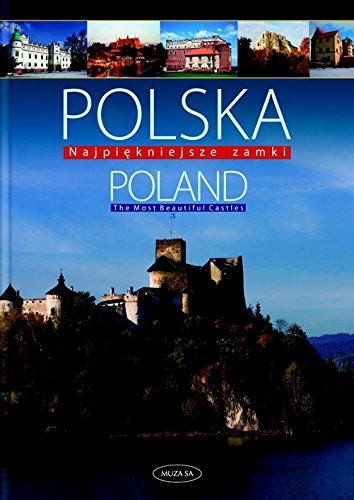 Polska: Najpiekniejsze Zamki (Poland: The Most Beautiful Castles) used book depot
