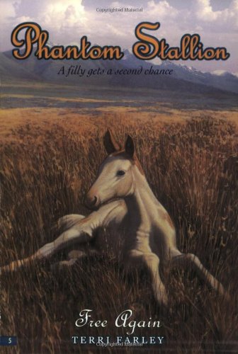 Free Again (Phantom Stallion #5) used book depot