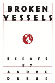 Broken Vessels: Essays used book depot