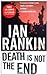 Death Is Not the End: An Inspector Rebus Novella Inspector Rebus Mysteries Rankin, Ian