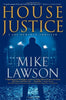 House Justice: A Joe Demarco Thriller The Joe DeMarco Thrillers, 5 Lawson, Mike