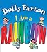 I Am a Rainbow Parton, Dolly and Sheffield, Heather