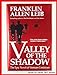 Valley of the Shadow Leib, Franklin Allen