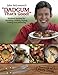 John McLemore's "Dadgum That's Good!": Kickbutt Recipes for Smoking, Grilling, Frying, Boiling and Steaming