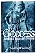 The Goddess: Mythological Images of the Feminine Downing, Christine