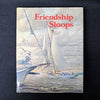 Friendship Sloops Duncan, Roger