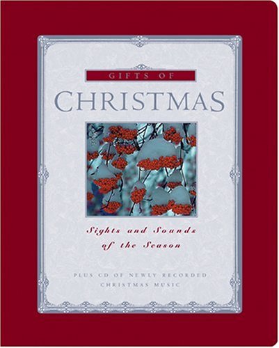 Gifts of Christmas: Sights and Sounds of the Season Gift book  CD Anonymous