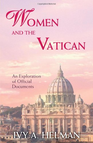 Women and the Vatican: An Exploration of Official Documents used book depot