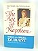 Age of Napolean the Story of Civilizatio [Hardcover] Durant, Will