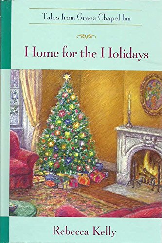Home for the Holidays (Tales from Grace Chapel Inn Series #7) used book depot