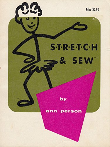 STRETCH Stretch  SEW : Instruction Book for Sewing with Knit Fabrics [Paperback] Person, Ann