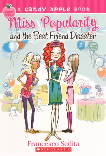 Miss Popularity And The Best Friend Disaster (Turtleback School & Library Binding Edition) used book depot
