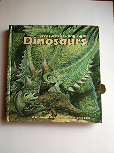 Dinosaurs Creatures of Long Ago A PopUp Book National Geographic Society