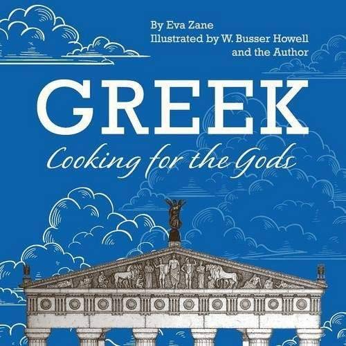 Greek Cooking for the Gods 101 Productions [Paperback] Zane, Eva
