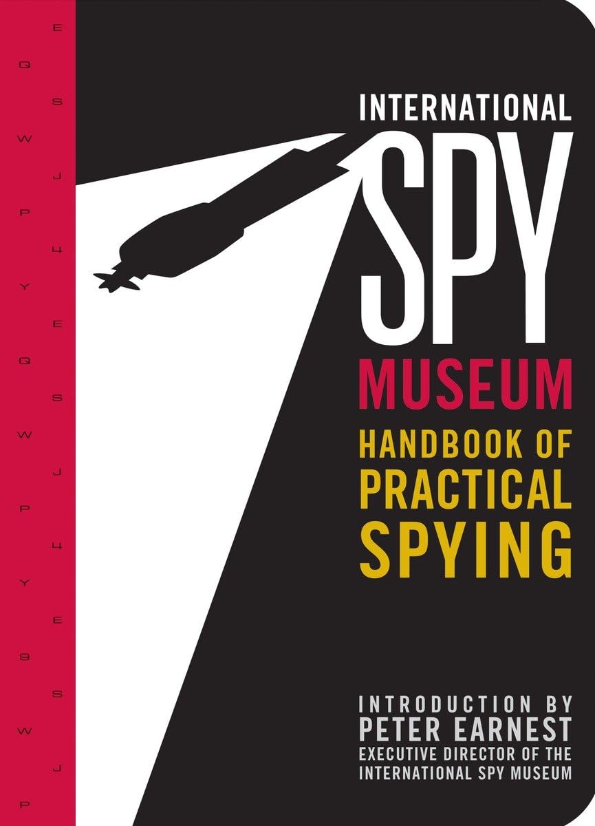 International Spy Museum's Handbook of Practical Spying used book depot